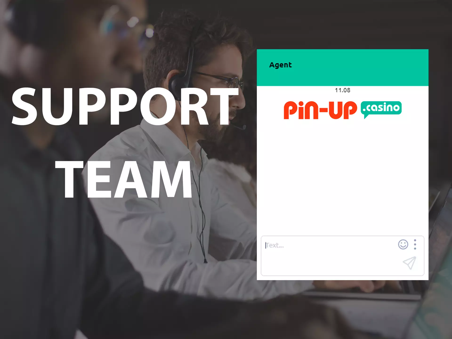 Команда підтримки Pin-up є для вас за цілодобово